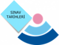 SINAV TARİHLERİ BELLİ OLDU